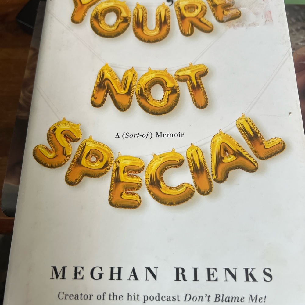 You're Not Special Book by Meghan Rienks